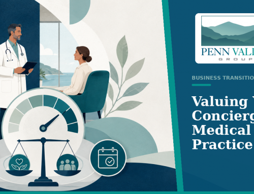 Valuing Your Concierge Medical Practice